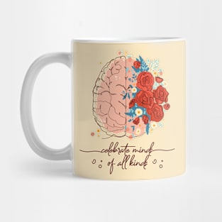 Celebrate minds of all Kinds Mug